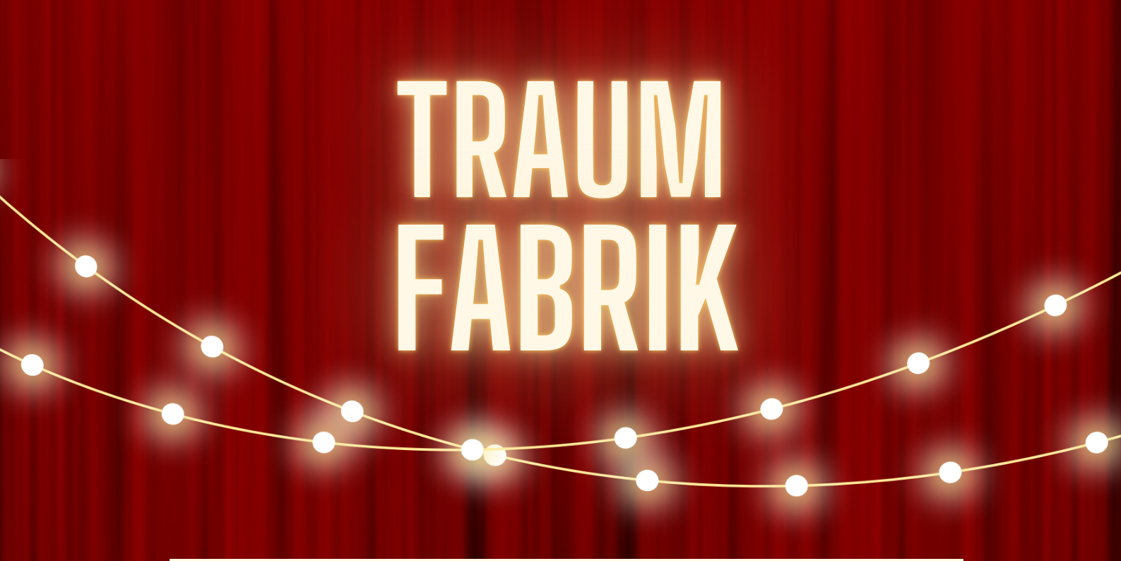 Traumfabrik