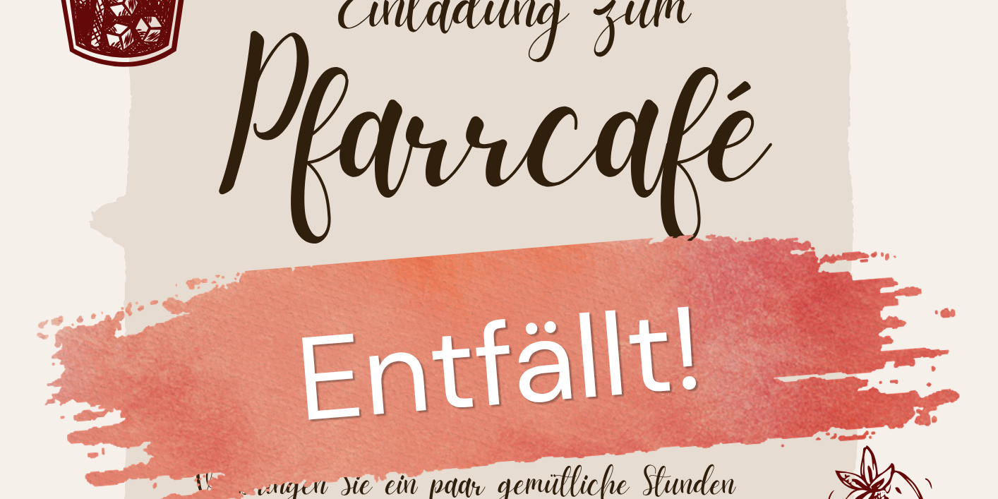Pfarrcafé Stotzheim 2026-10_entfällt