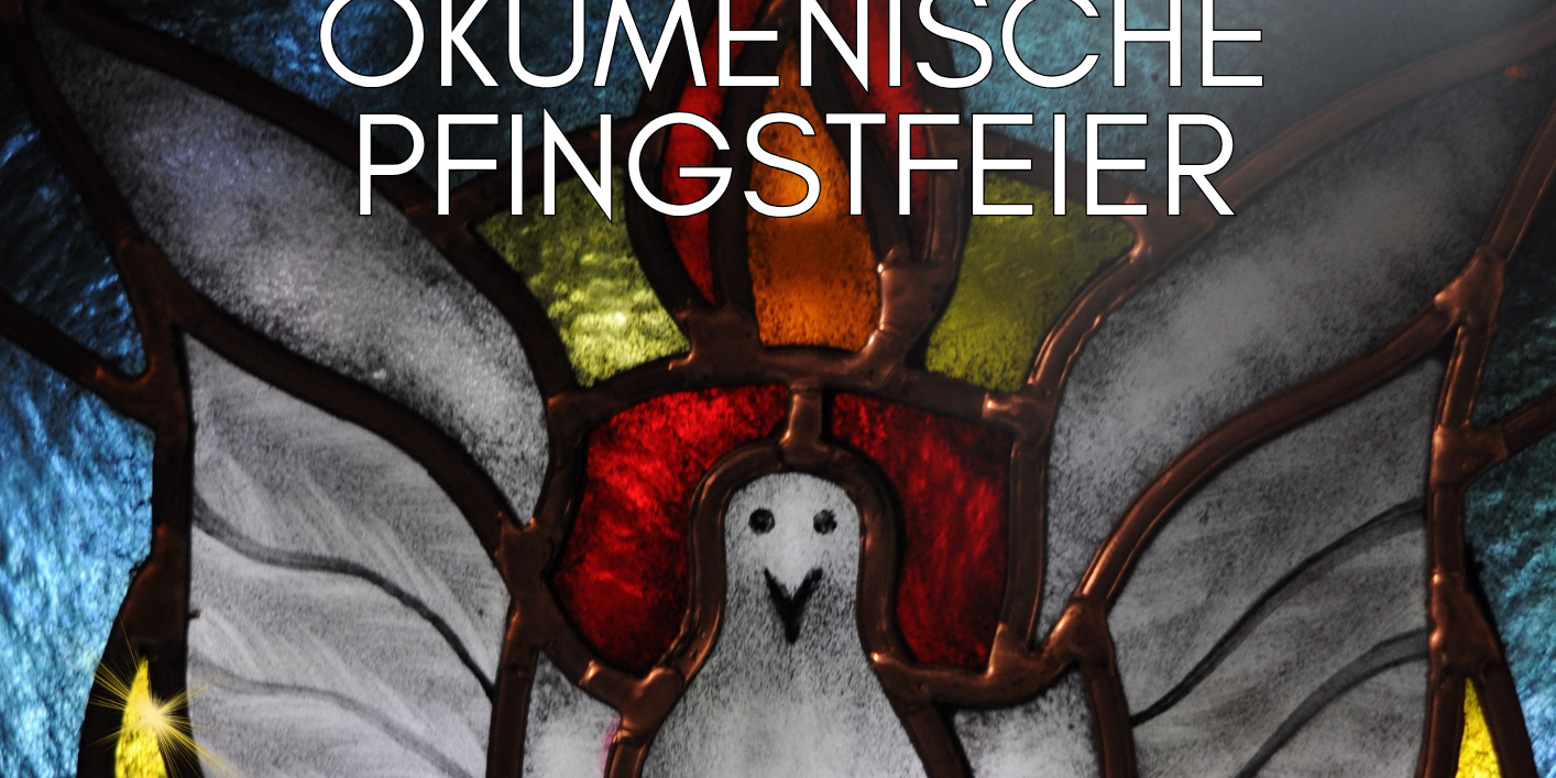 Ökumenische Pfingstfeier
