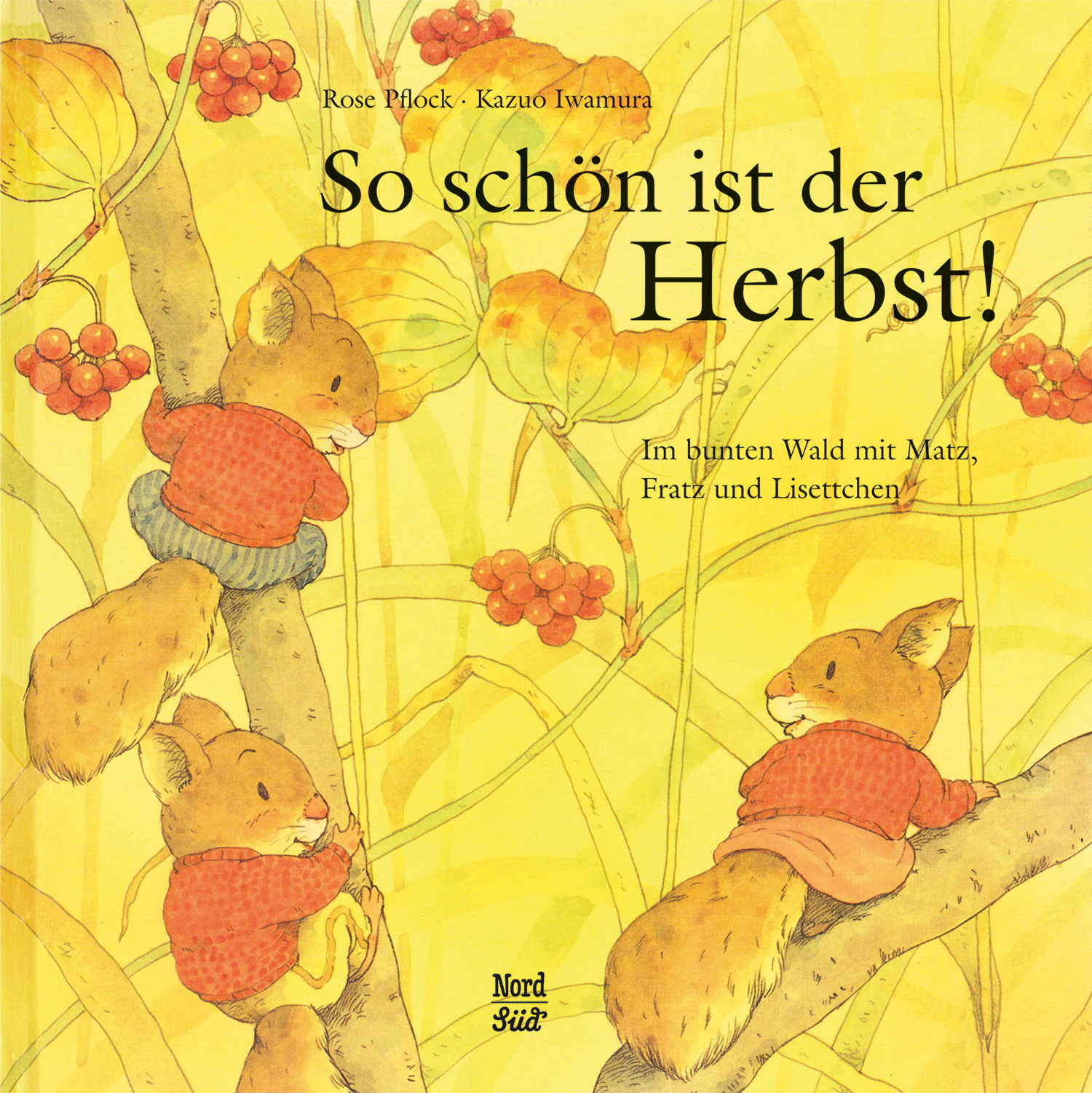 So schön ist der Herbst Nord-Süd-Verlag