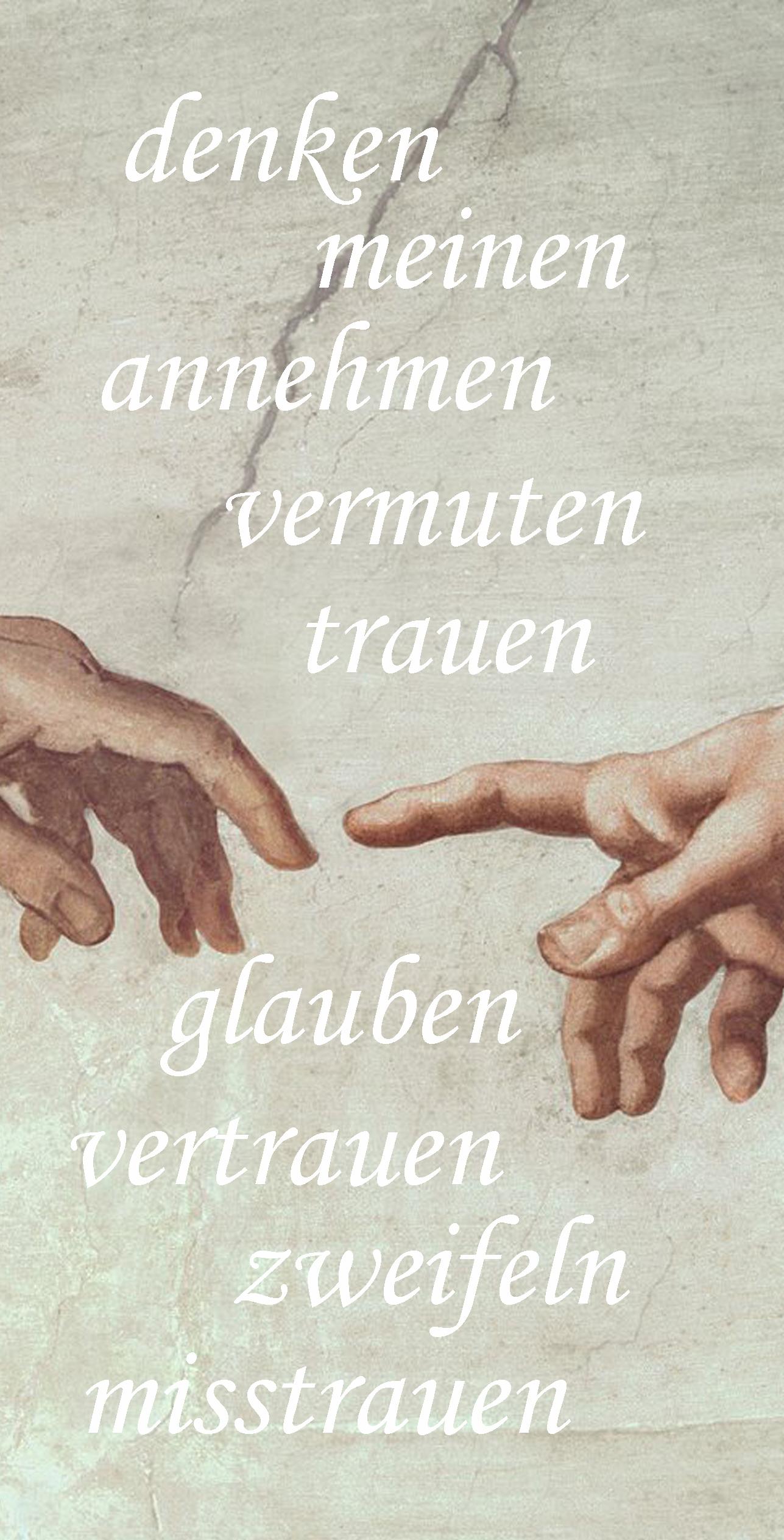2025-04-29 glauben nicht wissen - außen